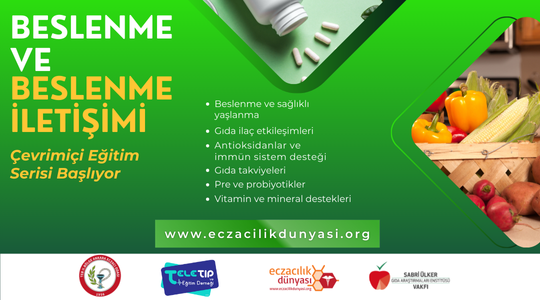 Beslenme ve Beslenme İletişimi Çevrimiçi Eğitim Serisi Başlıyor