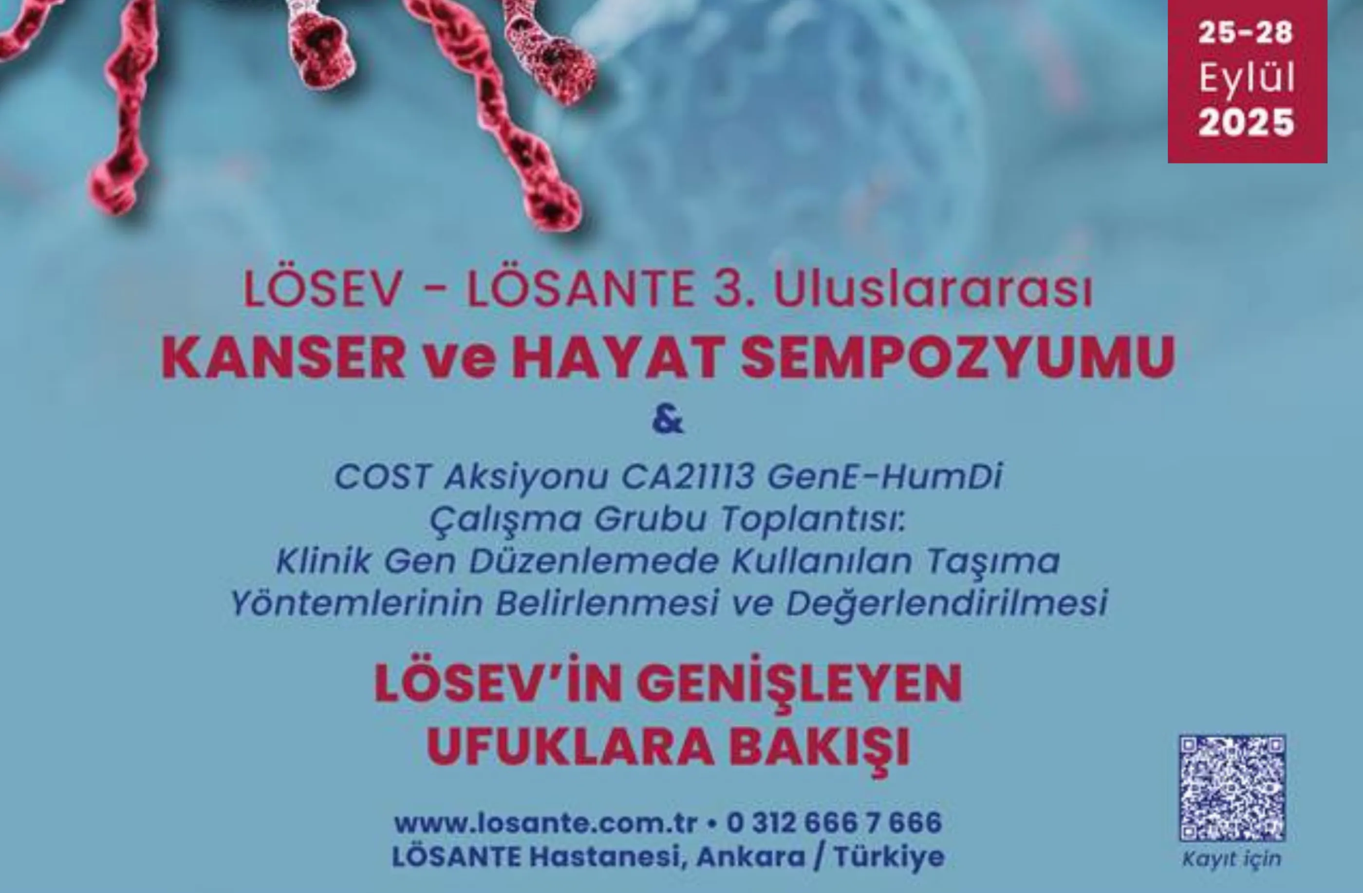LÖSEV-LÖSANTE 3. Uluslararası Kanser ve Hayat Sempozyumu Hakkında