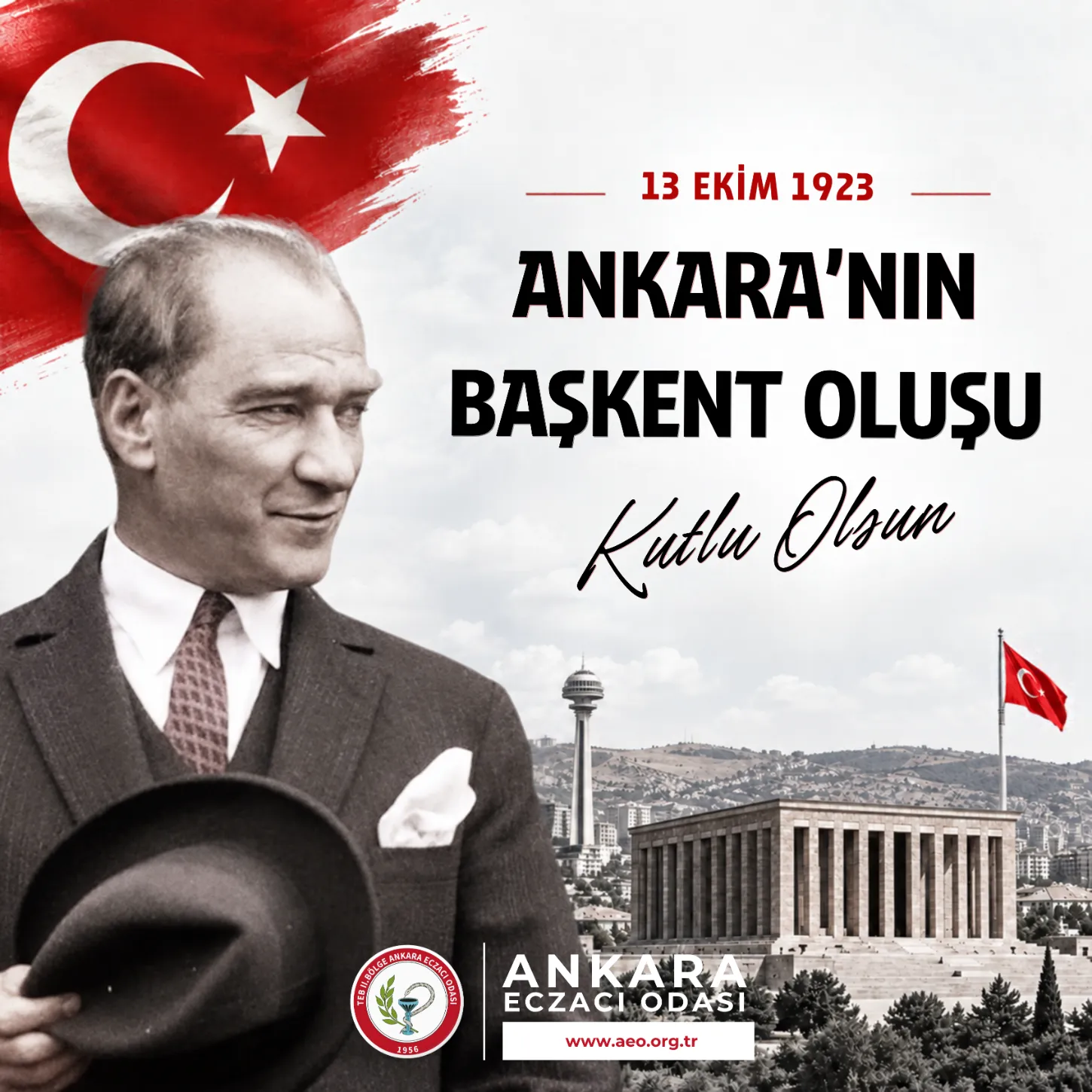 Ankara’nın Başkent Oluşunun 103. Yıl Dönümü Kutlu Olsun