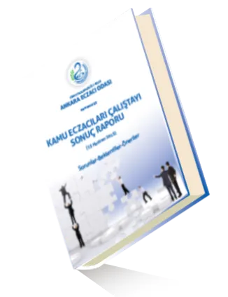 Kamu Eczacıları Çalıştayı Sonuç Raporu